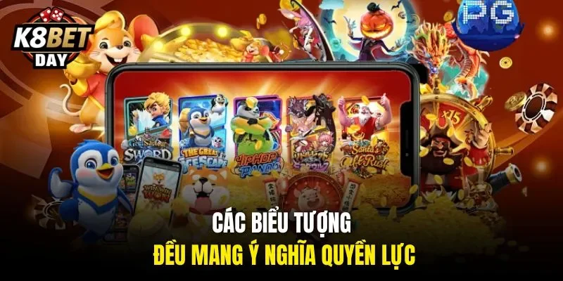 Các biểu tượng đều mang ý nghĩa quyền lực
